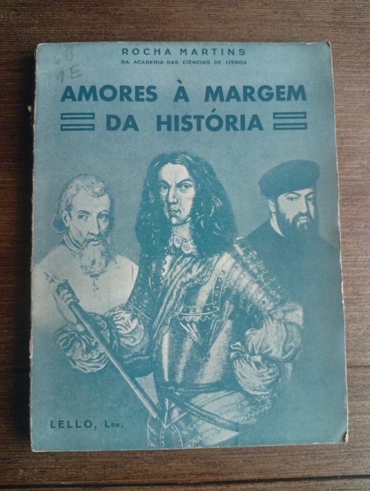 livro antigo "Amores à Margem da História"