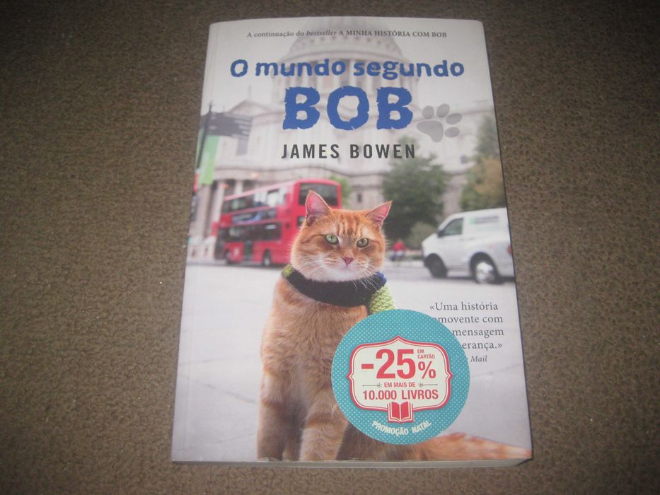 Livro “O Mundo Segundo Bob" de James Bowen