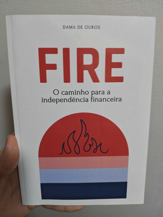 Fire - O caminho para a liberdade financeira (novo)
