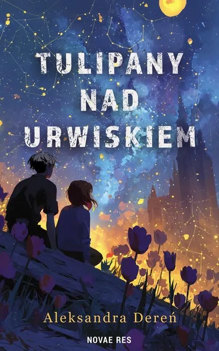 Tulipany nad urwiskiem. Novae Res. Nowy Produkt