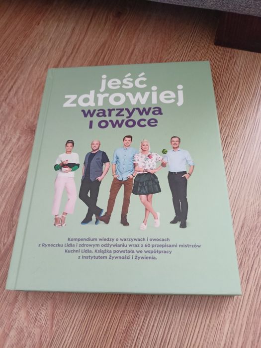 Kuchnia Lidla jeść zdrowiej warzywa i owoce