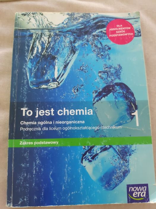 To jest chemia zakres podstawowy