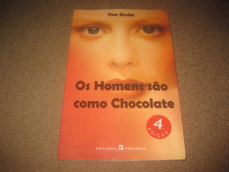 Livro "Os Homens São Como Chocolate" de Tina Grube