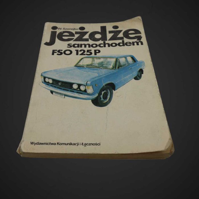 Jeżdżę samochodem FSO 125P W. Szenejko 1985 j5/021055