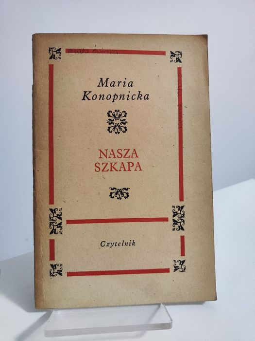 Nasza szkapa - Maria Konopnicka
