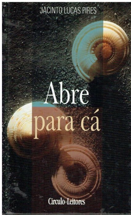 5135 Abre Para Cá de Jacinto Lucas Pires
