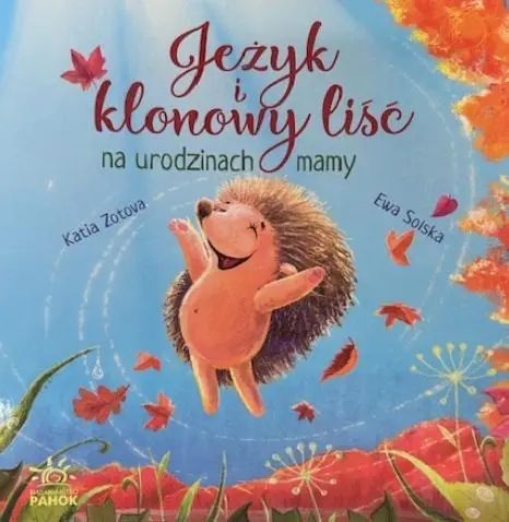 Jeżyk i klonowy liść na urodzinach mamy. Printex