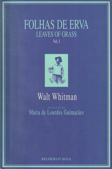 Folhas de Erva / Leaves of Grass - Walt Whitman
