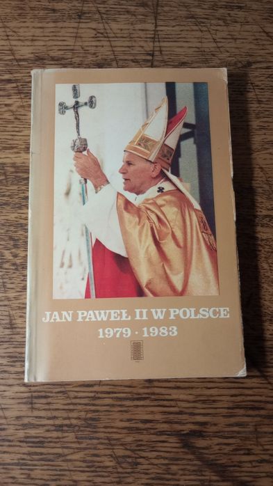 Jan Paweł II w Polsce. 1979. 1983.