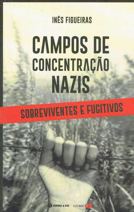 9916

Campos de Concentração Nazis
de Inês Figueiras