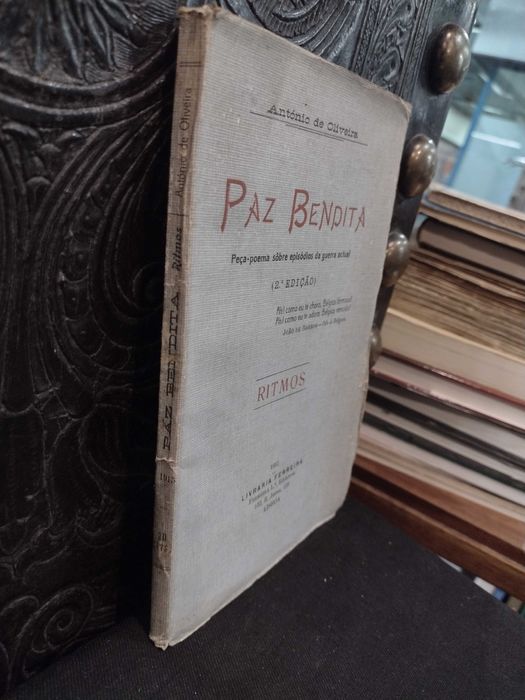 Paz Bendita - António de Oliveira 1915