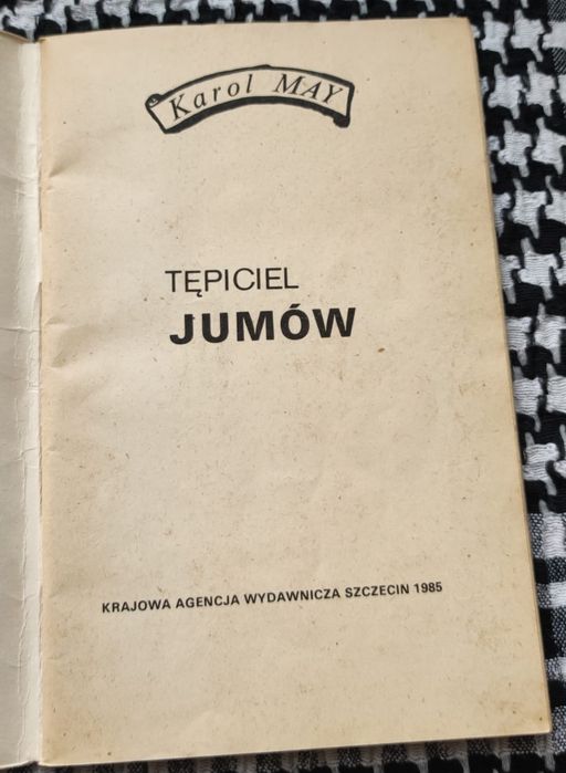 Karol May -Szatan i Judasz -Tępiciel Jumów 2