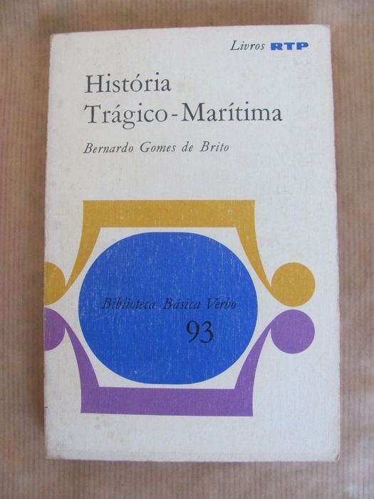 História Trágico-Marítima de Bernardo Gomes de Brito