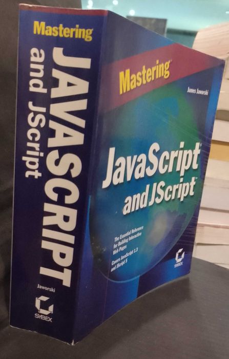 Mastering JavaScript and JScript - James Jaworski