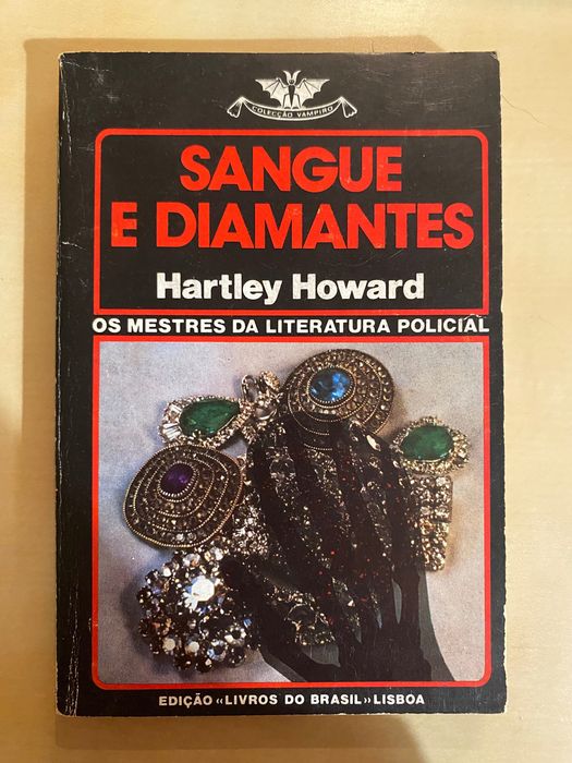 Sangue e Diamantes, de Hartley Howard (Colecção Vampiro nº 380)