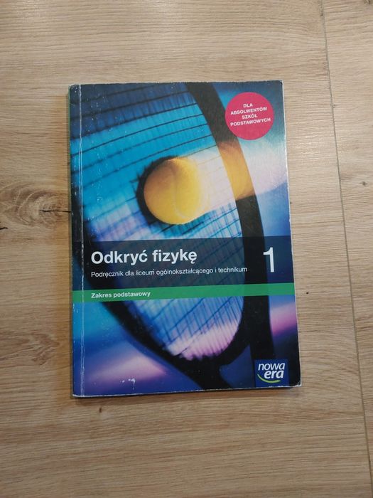 Odkryć fizykę 1. Zakres podstawowy
