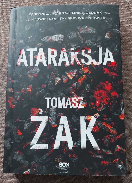 "Ataraksja" Tomasz Żak