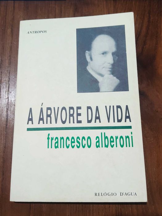 Francesco Alberoni - A Árvore da Vida