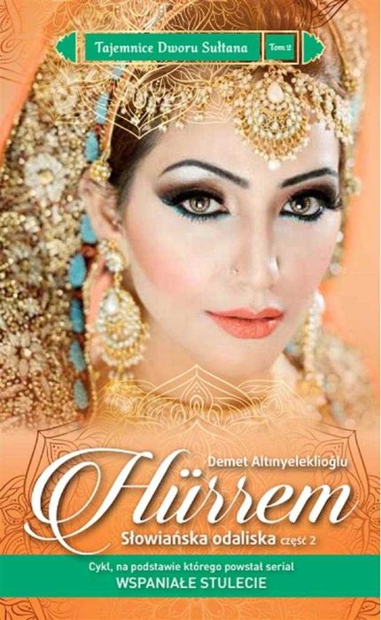 Hurrem Słowiańska odaliska Część 2 8zł stan db, okładka miękka