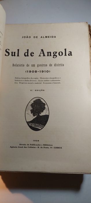 Sul de Angola, Relatório de um Governo de Distrito - João de Almeida (2ª edição, 1936) | Ver Fotos e Descrição