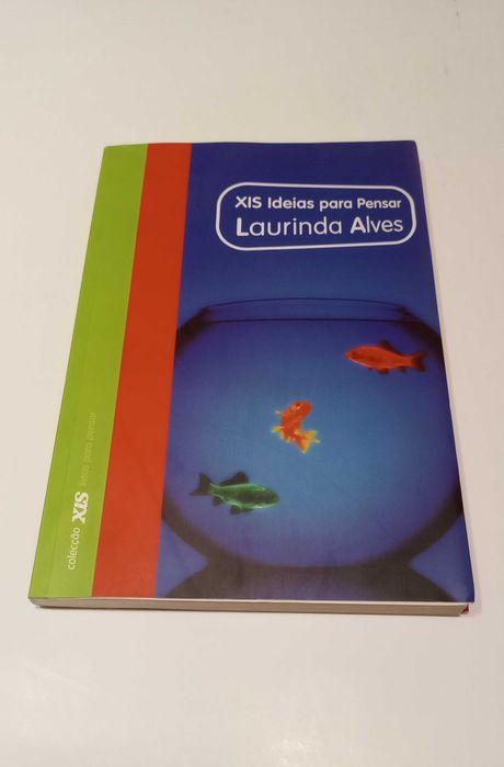 Xis Ideas for Thinking by Laurinda Alves