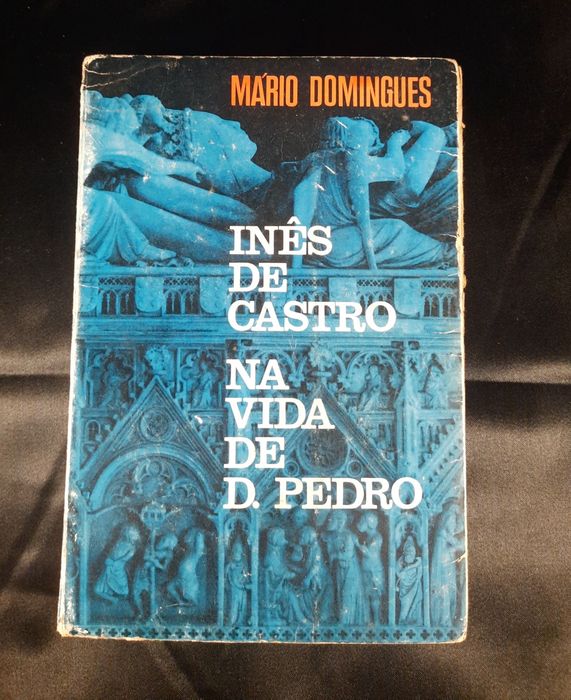 Inês de Castro -Mário Domingues (portes inc.)