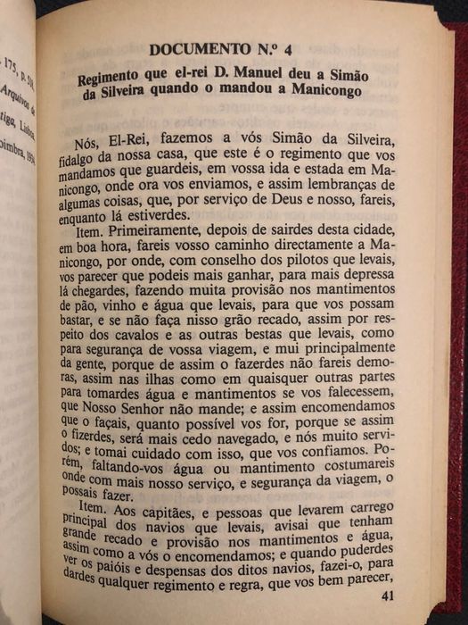 Angola no Séc. XVI/ Viagens à Guiné/ Estado da Índia