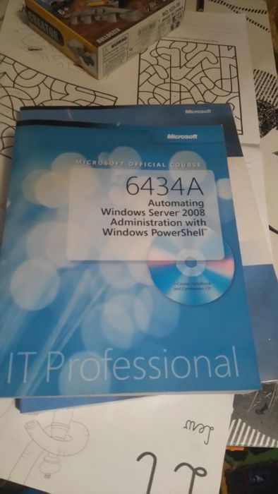 MS-6434 Automating Windows Server 2008 Administration with Power Shell