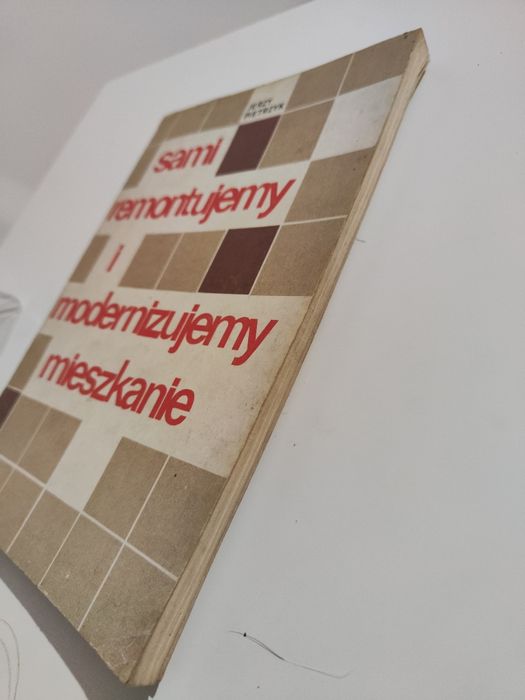 Sami remontujemy i modernizujemy mieszkanie - Jerzy Pietrzyk