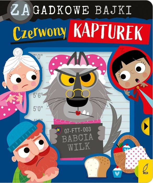 Zagadkowe bajki. Czerwony Kapturek