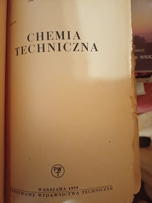Chemia techniczna - mgr inż. Leszek Hupert  , dr Kazimierz Walter
