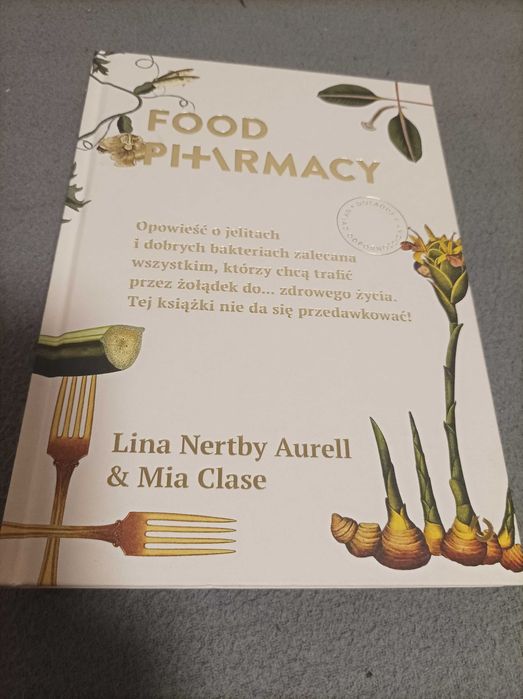 Książka "Food Pharmacy" L. Nertby Aurell i Mia Clase