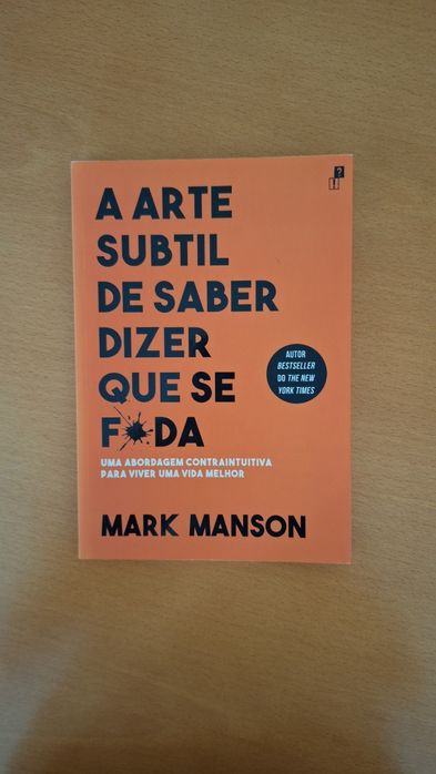 Livro: A arte subtil de saber dizer que se...