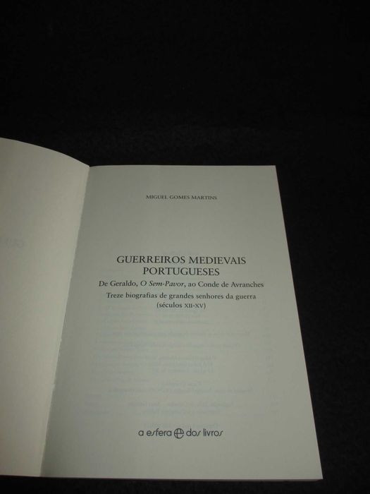 Livro Guerreiros Medievais Portugueses Miguel Gomes Martins