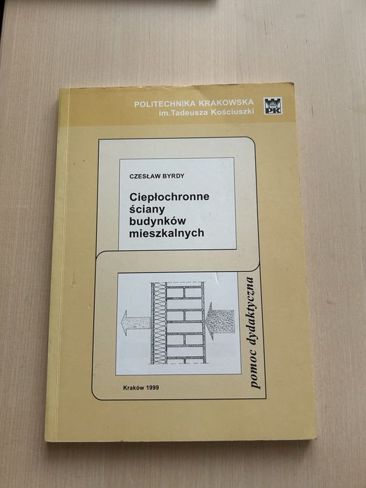 Ciepłochronne ściany budynków mieszkalnych, Czesław Byrdy,