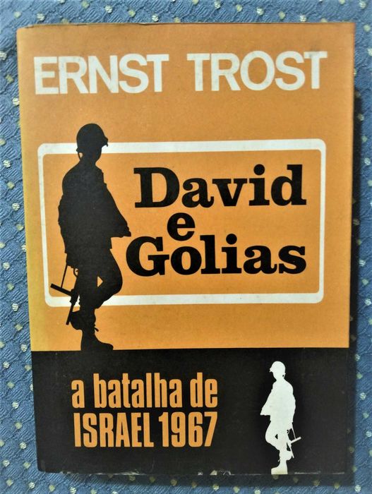 "David and Goliath: Israel's Battle of 1967" by Ernst Trost — 40 Photos + 7 Maps