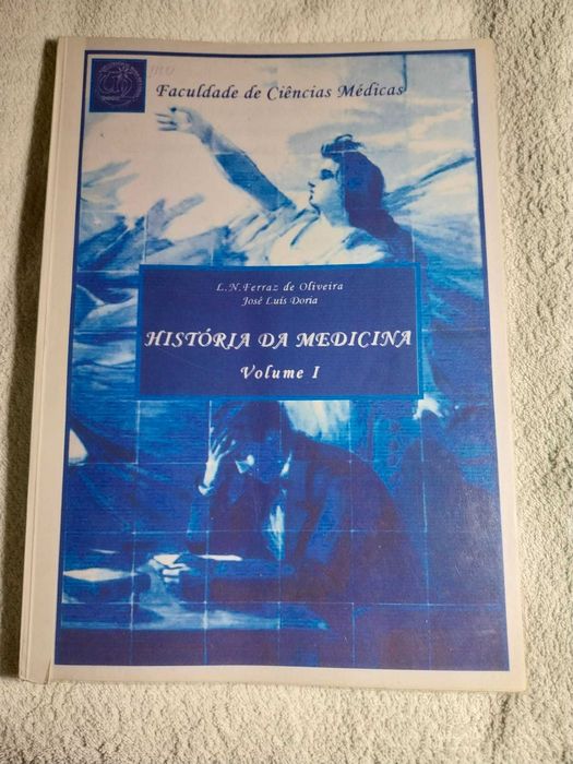 História da Medicina Vol. I e Anexos