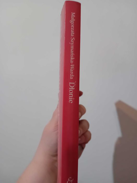 Dłonie Małgorzata Szymańska Warda książka