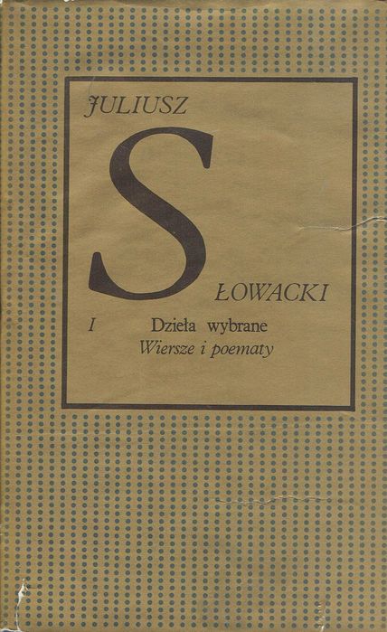 Słowacki Juliusz Dzieła wybrane Wiersze i poematy