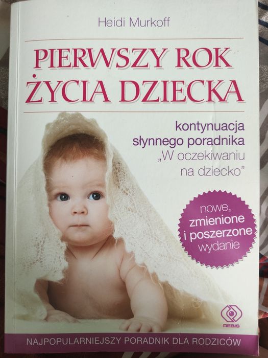 Ksiazka " pierwszy rok zycia dziecka"