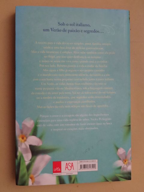 Os Ingredientes do Amor de Nicky Pellegrino - 1ª Edição