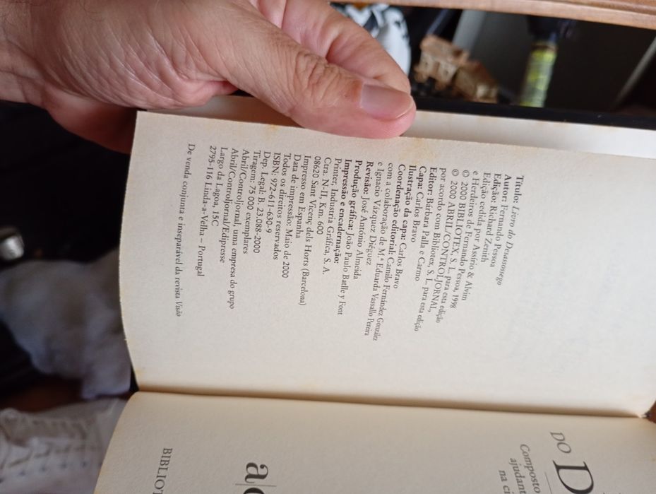 O livro do desassossego-Fernando Pessoa-1 ediçao-Novis -Visao-Capa dura-7E - Ai! Chega!Chega! a minha agulha-1E Afasta! afasta!o meu Dedal-5E-Desde2E