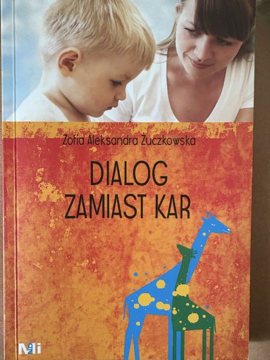 Ksiazka “Dialog zamiast kar”