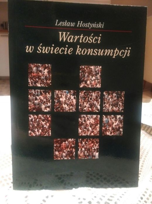 Wartości w świecie konsumpcji - Lesław Hostyński