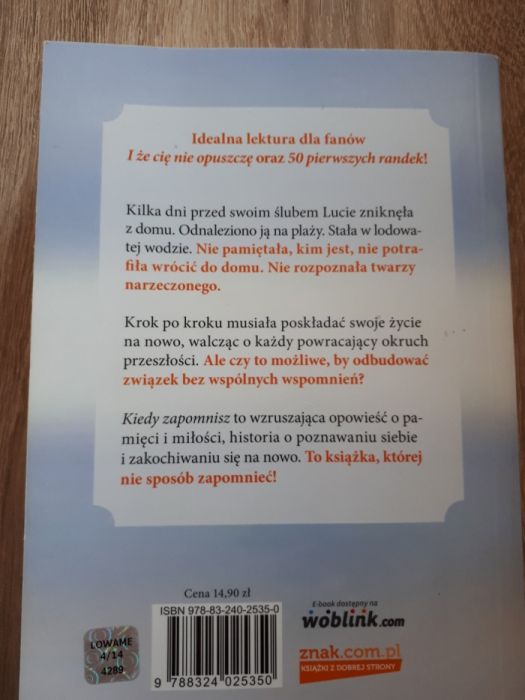 Kiedy zapomnisz