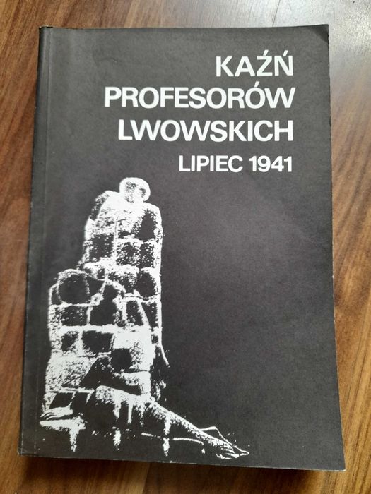 Kaźń profesorów Lwowskich Lipiec 1941