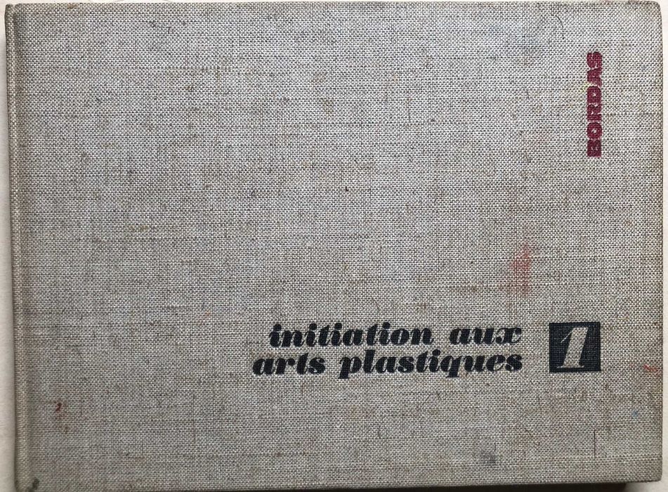 Initiation aux arts platiques (vols 1 e 2)