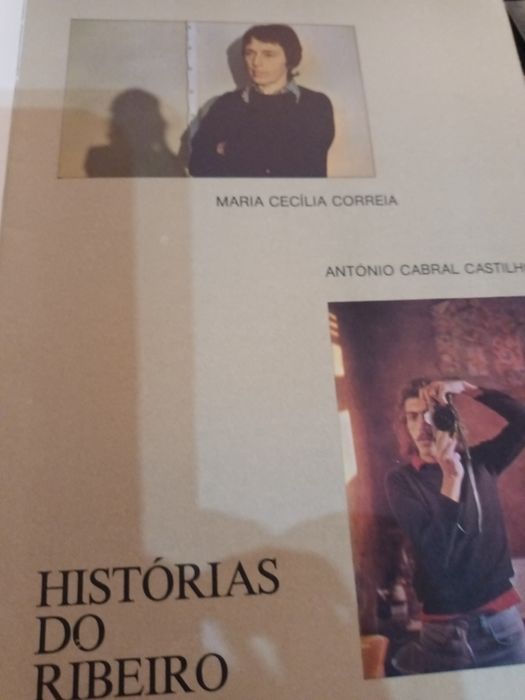Histórias do Ribeiro  de Maria  Cecília  Correia