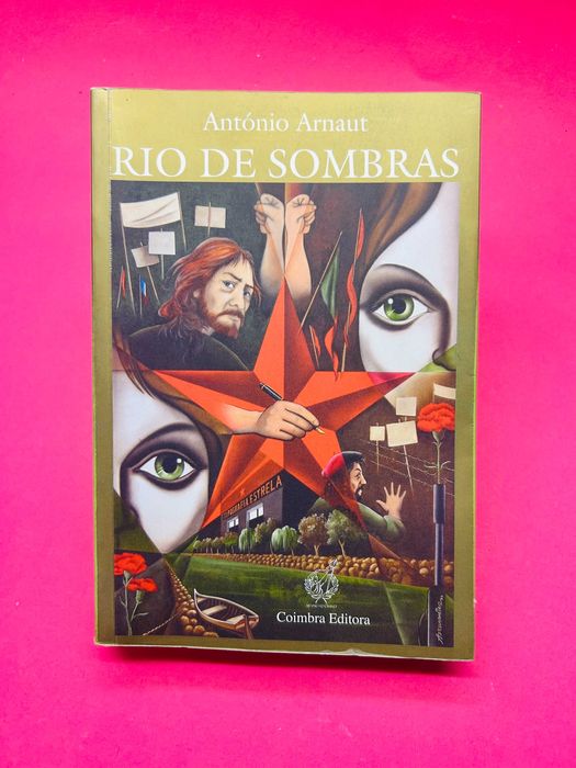 Rio De Sombras - António Arnaut