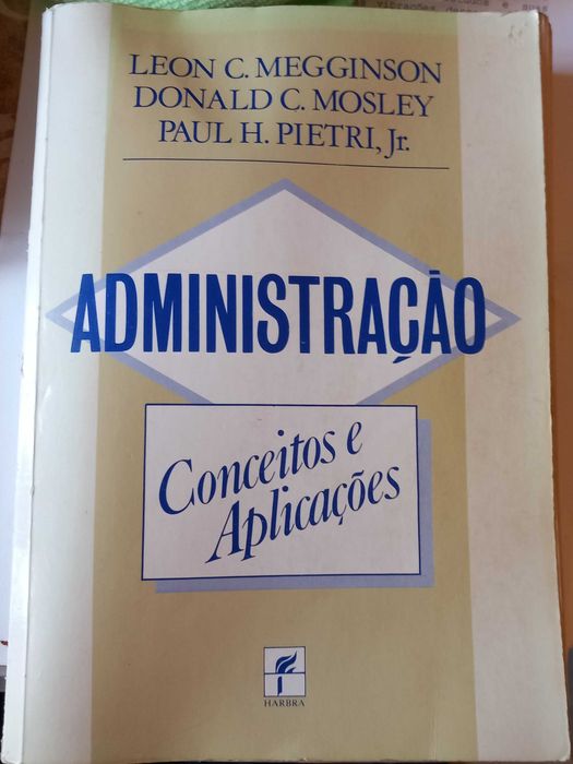 Administração - Conceitos e Aplicações de Leon C Megginson